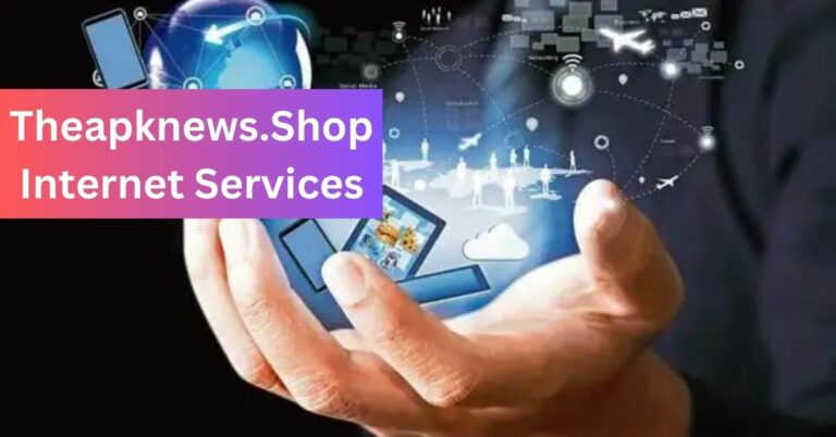 Theapknews.Shop Internet Services