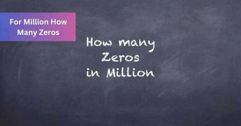 For Million How Many Zeros