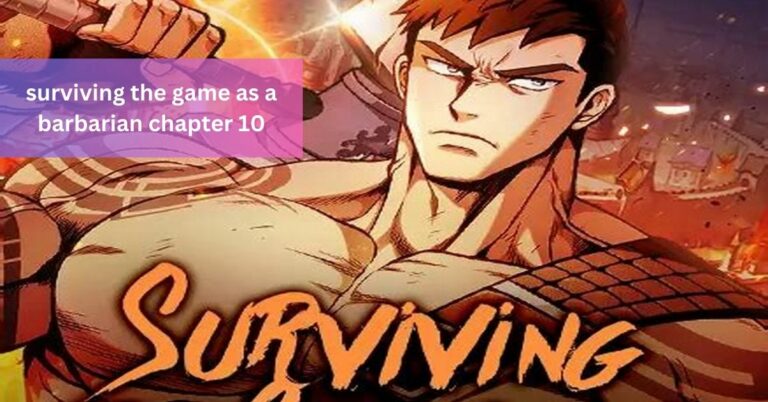 Surviving The Game As A Barbarian Spoilers todaypunch.com